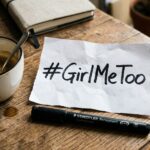 Girl Me Too Day